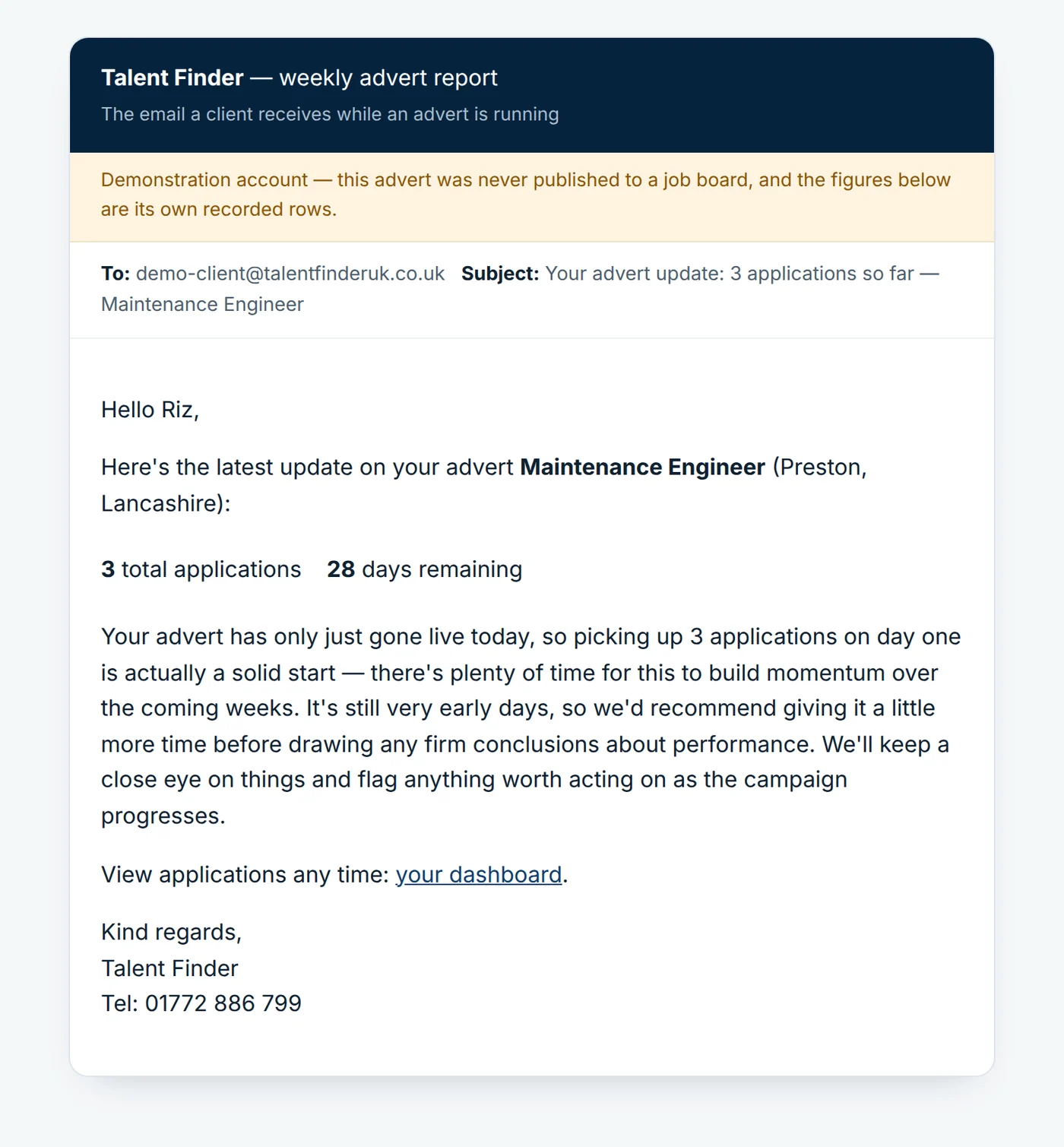 Screenshot: the weekly report email a client receives while an advert is running, showing the application count, the days remaining and a written note on how it is going.